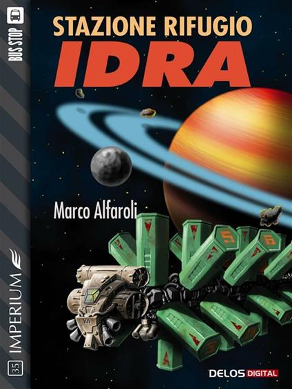 Stazione rifugio Idra - Marco Alfaroli - ebook