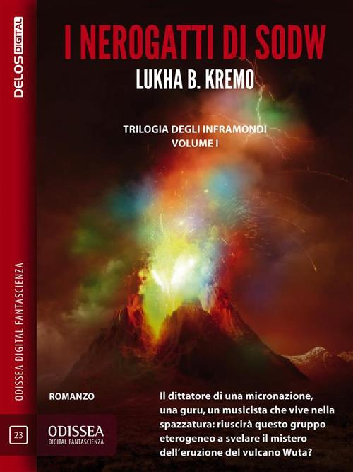 I nerogatti di Sodw - Lukha B. Kremo - ebook