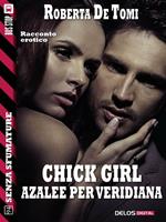 Chick girl. Azalee per Veridiana