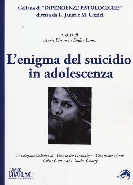 L' enigma del suicidio in adolescenza - copertina