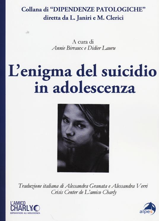 L' enigma del suicidio in adolescenza - copertina