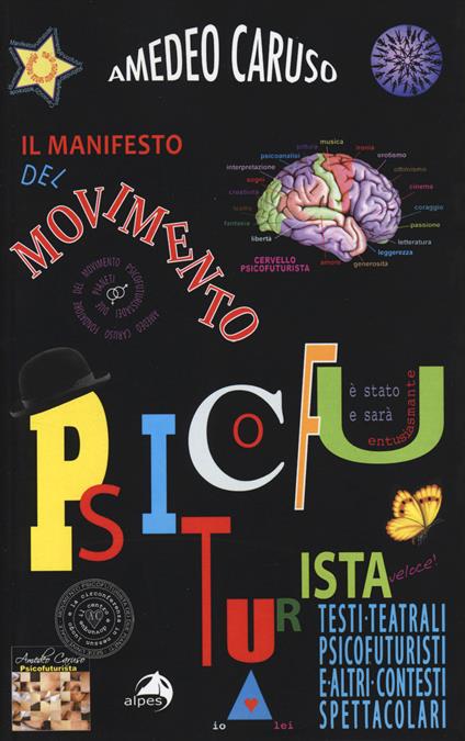 Il manifesto del movimento psicofuturista - Amedeo Caruso - copertina