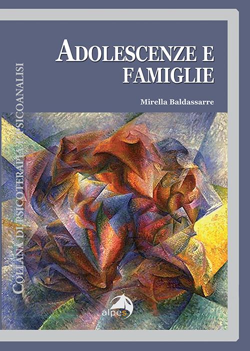 Adolescenze e famiglie - Mirella Baldassarre - copertina