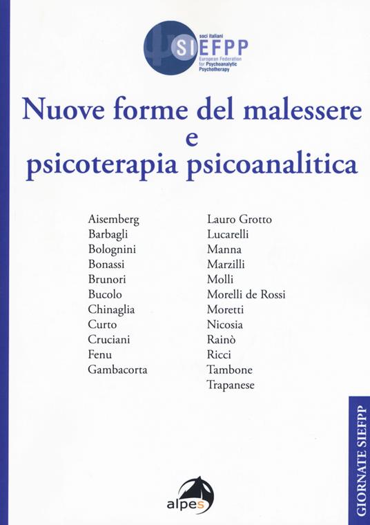 Nuove forme del malessere e psicoterapia psicoanalitica. Giornate SIEFPP - copertina