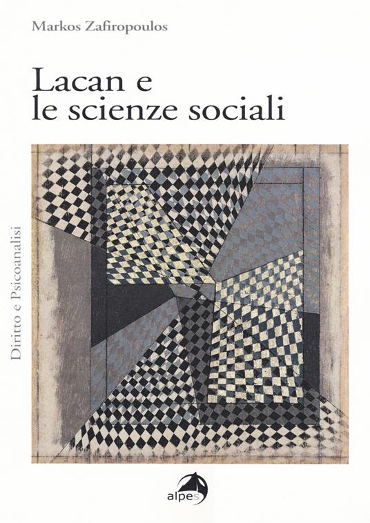 Lacan e le scienze sociali - Markos Zafiropoulos - copertina