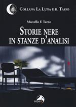 Storie nere in stanze d'analisi