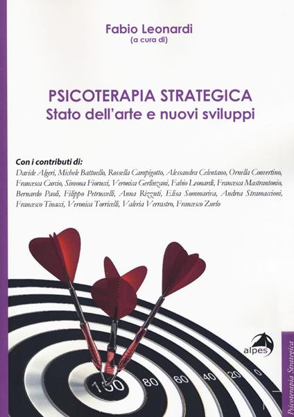 Psicoterapia strategica. Stato dell'arte e nuovi sviluppi. Atti della conferenza (Milano, 27-28 ottobre 2018) - copertina