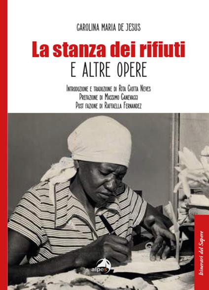 La stanza dei rifiuti e altre opere - Carolina Maria De Jesus - copertina