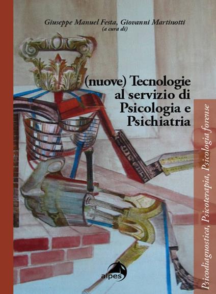 (Nuove) tecnologie al servizio di psicologia e psichiatria - copertina
