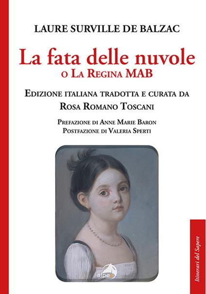 La fata delle nuvole o la regina Mab. Racconti di famiglia - Laure Surville de Balzac - copertina