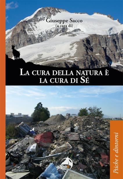 La cura della natura è la cura di sé - copertina