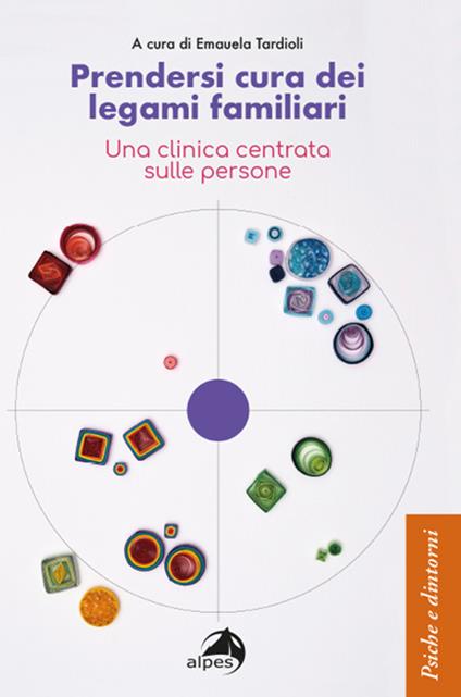 Prendersi cura dei legami familiari. Una clinica centrata sulle persone - copertina