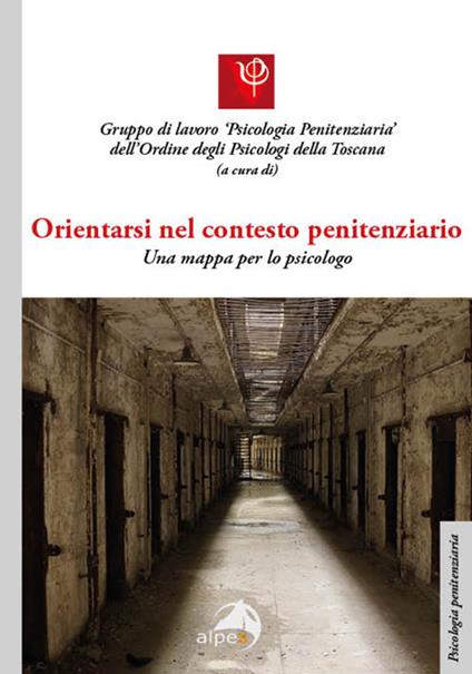 Orientarsi nel contesto penitenziario. Una mappa per lo psicologo - copertina