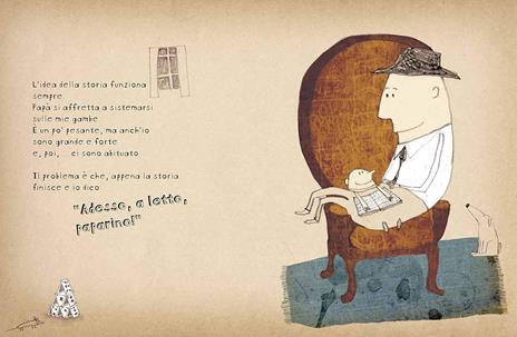 Che fatica mettere a letto... papà! - Carolie Saudo - 3