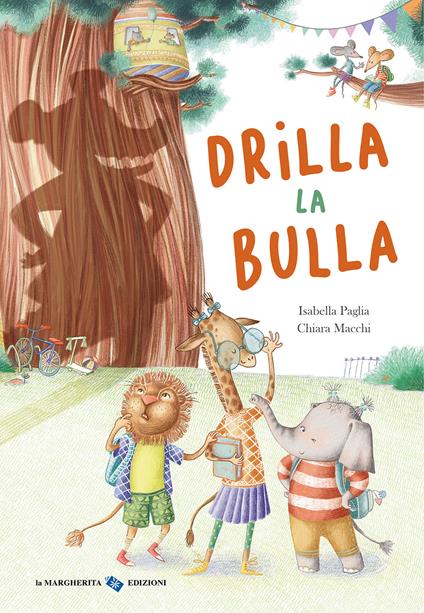 Drilla la bulla. Ediz. a colori - Isabella Paglia - copertina