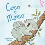 Coco e Momo. Ediz. a colori