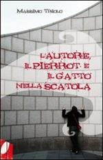 L' autore, il Pierrot e il gatto nella scatola