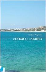 L' uomo e l'aereo