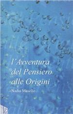 L' avventura del pensiero alle origini