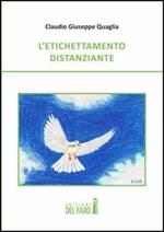 L' etichettamento distanziante