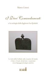 I dieci comandamenti e la teologia della Iggheret ha-Qodesh