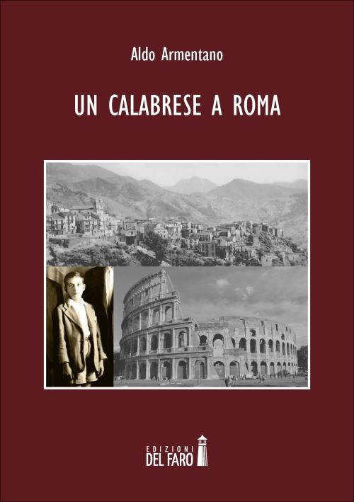 Un calabrese a Roma - Aldo Armentano - copertina