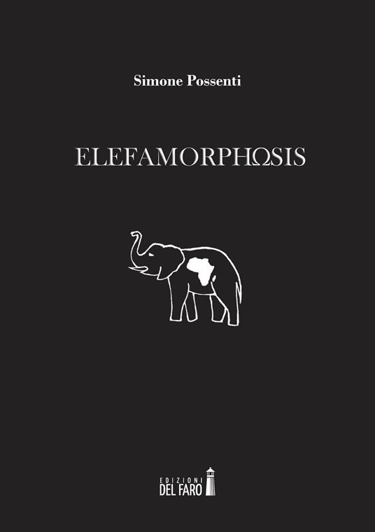 Elefamorphosis - Simone Possenti - copertina