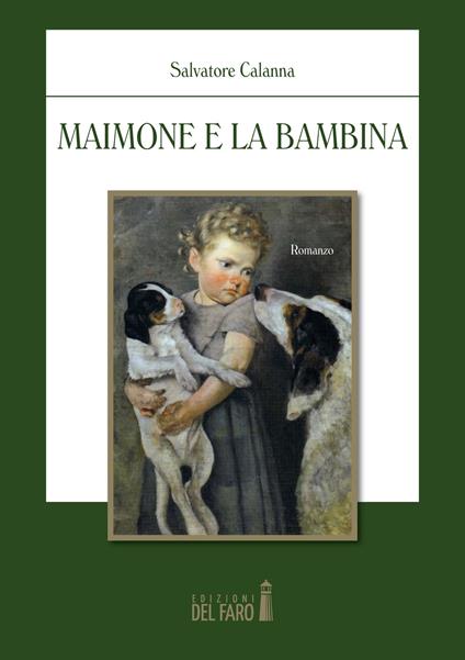Maimone e la bambina - Salvatore Calanna - copertina