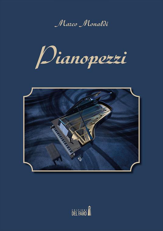 Pianopezzi - Marco Monaldi - copertina