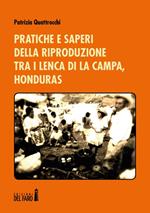Pratiche e saperi della riproduzione tra i Lenca di La Campa, Honduras