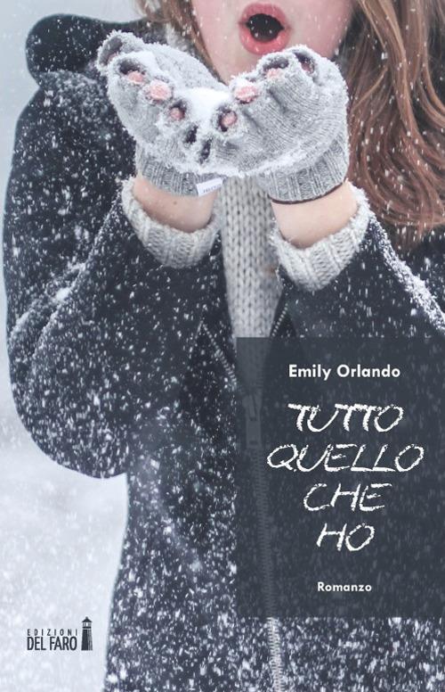 Tutto quello che ho - Emily Orlando - copertina