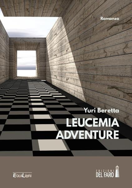 Leucemia adventure - Yuri Beretta - copertina