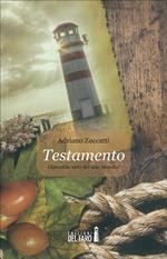 Testamento. Specchio vero del mondo