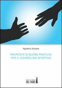 Proposte di buone pratiche per il counseling sportivo - Agostino Sorbara - copertina
