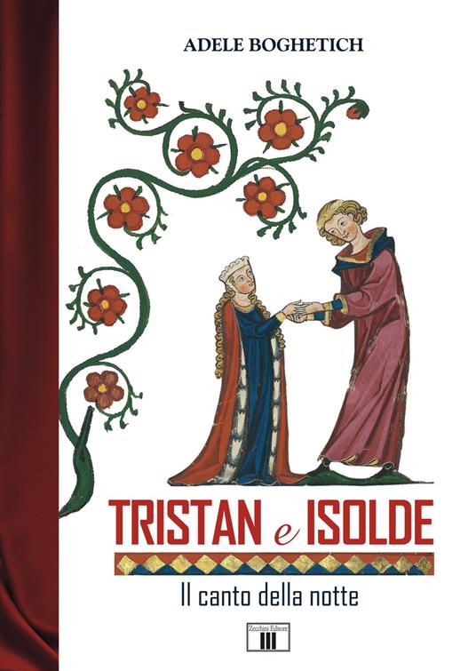 Tristan e Isolde. Il canto della notte - Adele Boghetich - copertina