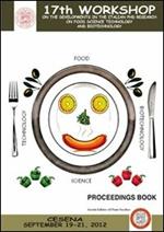 17th workshop on the developments in the italian PHD research on food science, technology and biotechnology