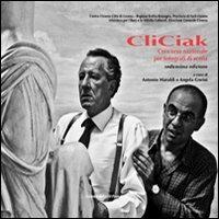 CliCiak 2013. Fotografi di scena del cinema italiano - copertina