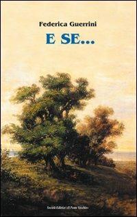 E se... - Federica Guerrini - copertina