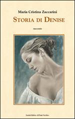Storia di Denise
