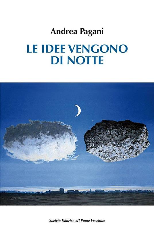Le idee vengono di notte - Andrea Pagani - copertina
