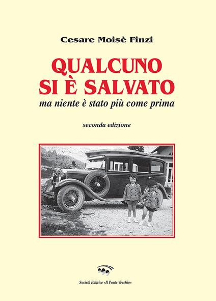 Qualcuno si è salvato, ma niente è stato più come prima - Cesare Finzi - copertina