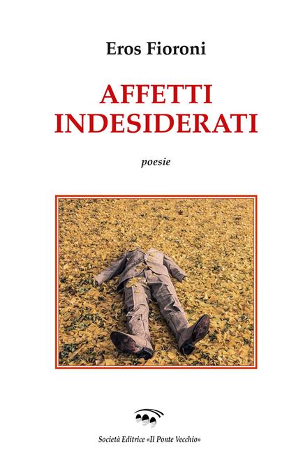 Affetti indesiderati - Eros Fioroni - copertina