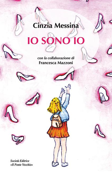 Io sono io - Cinzia Messina - copertina