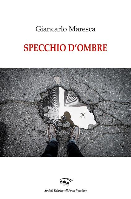 Specchio d'ombra - Giancarlo Maresca - copertina