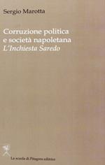 Corruzione politica e società napoletana. L'inchiesta Saredo