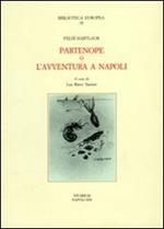 Partenope o l'avventura a Napoli