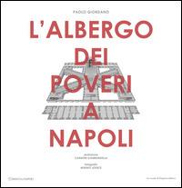 L' Albergo dei poveri a Napoli - Paolo Giordano - copertina