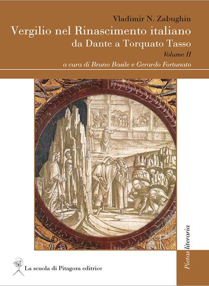 Vergilio nel Rinascimento italiano. Da Dante a Torquato Tasso. Vol. 2 - Vladimir N. Zabughin - copertina