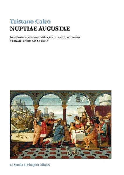 Nuptiae Augustae - Tristano Calco - copertina
