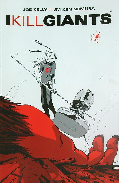 I kill giants